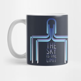 Sky is the limit Mug